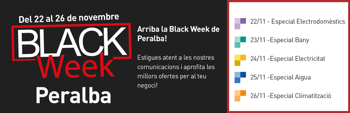 ¡Aprovecha la Black Week de Peralba. Cada día, una oferta diferente!