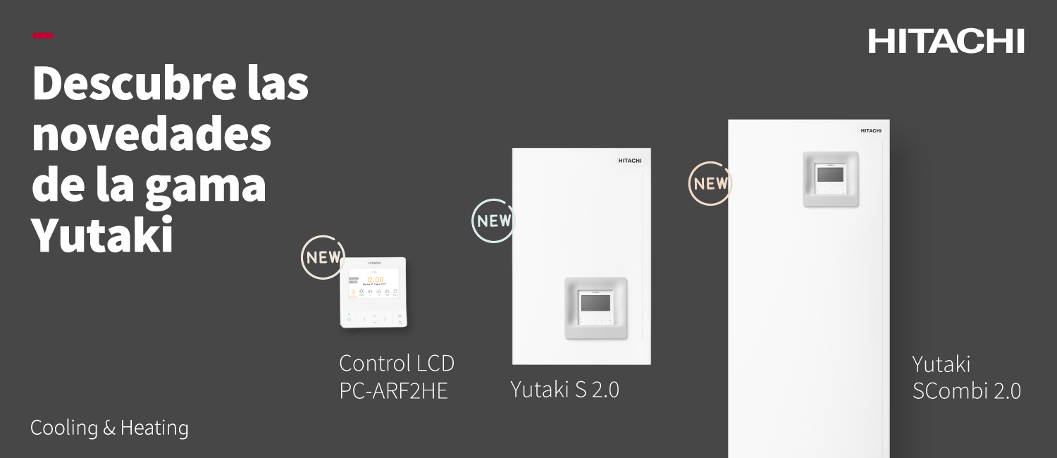 HITACHI presenta Yutaki S 2.0 i Yutaki S Combi 2.0, la nova generació d'aerotèrmia