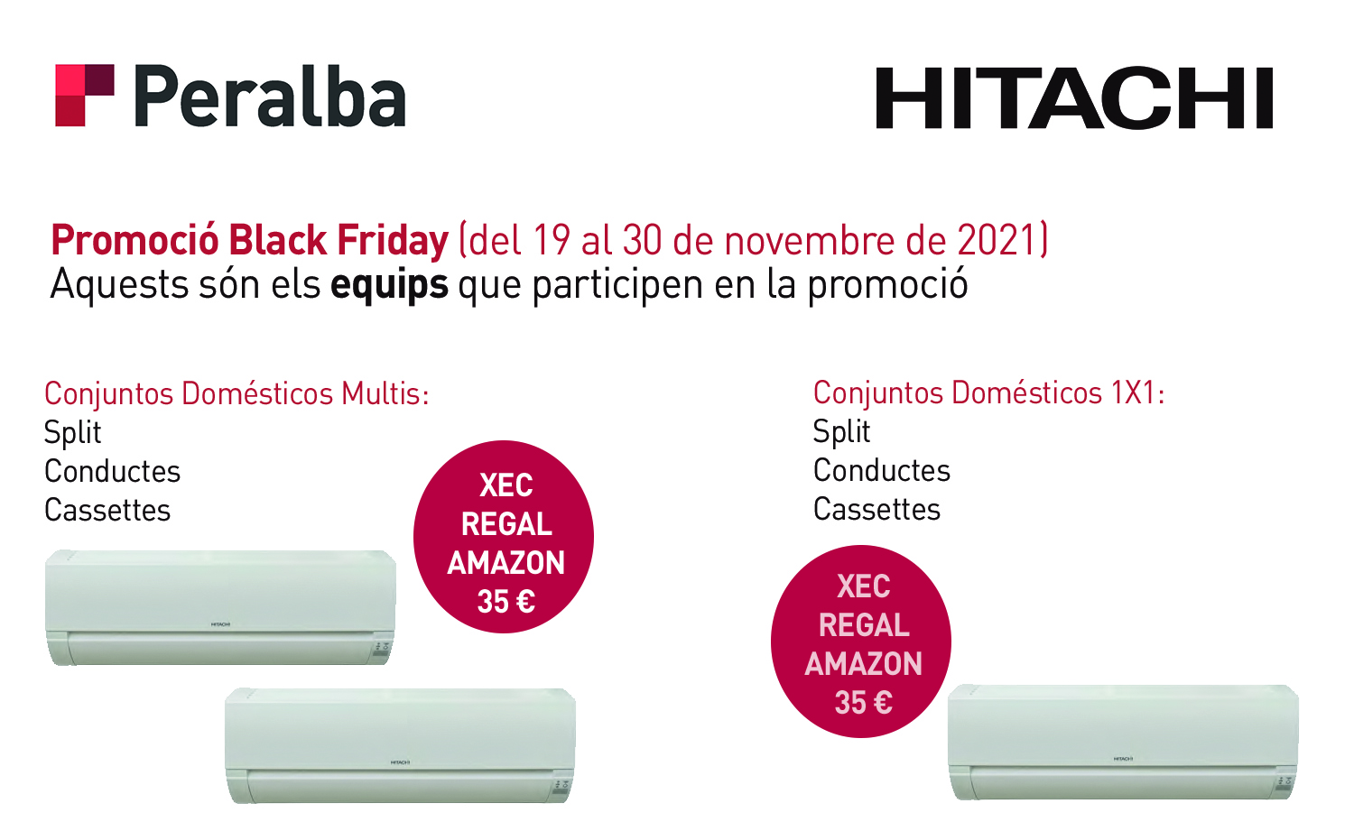 Aquest Black Fiday aconsegueix xecs regaӏ d’Amazon amb Peralba i Hitachi